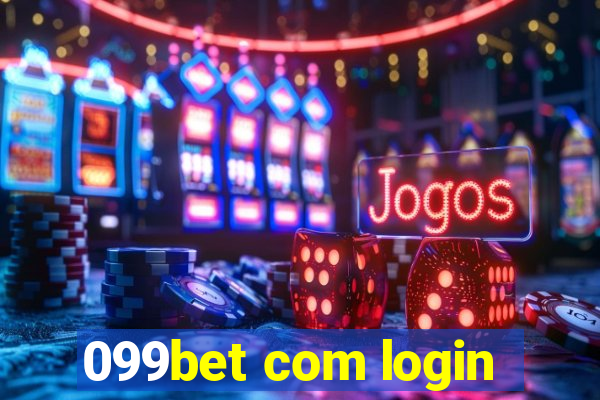 099bet com login